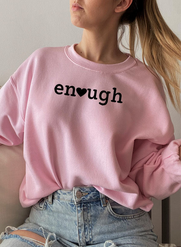 Enough Sweat Shirt-4
