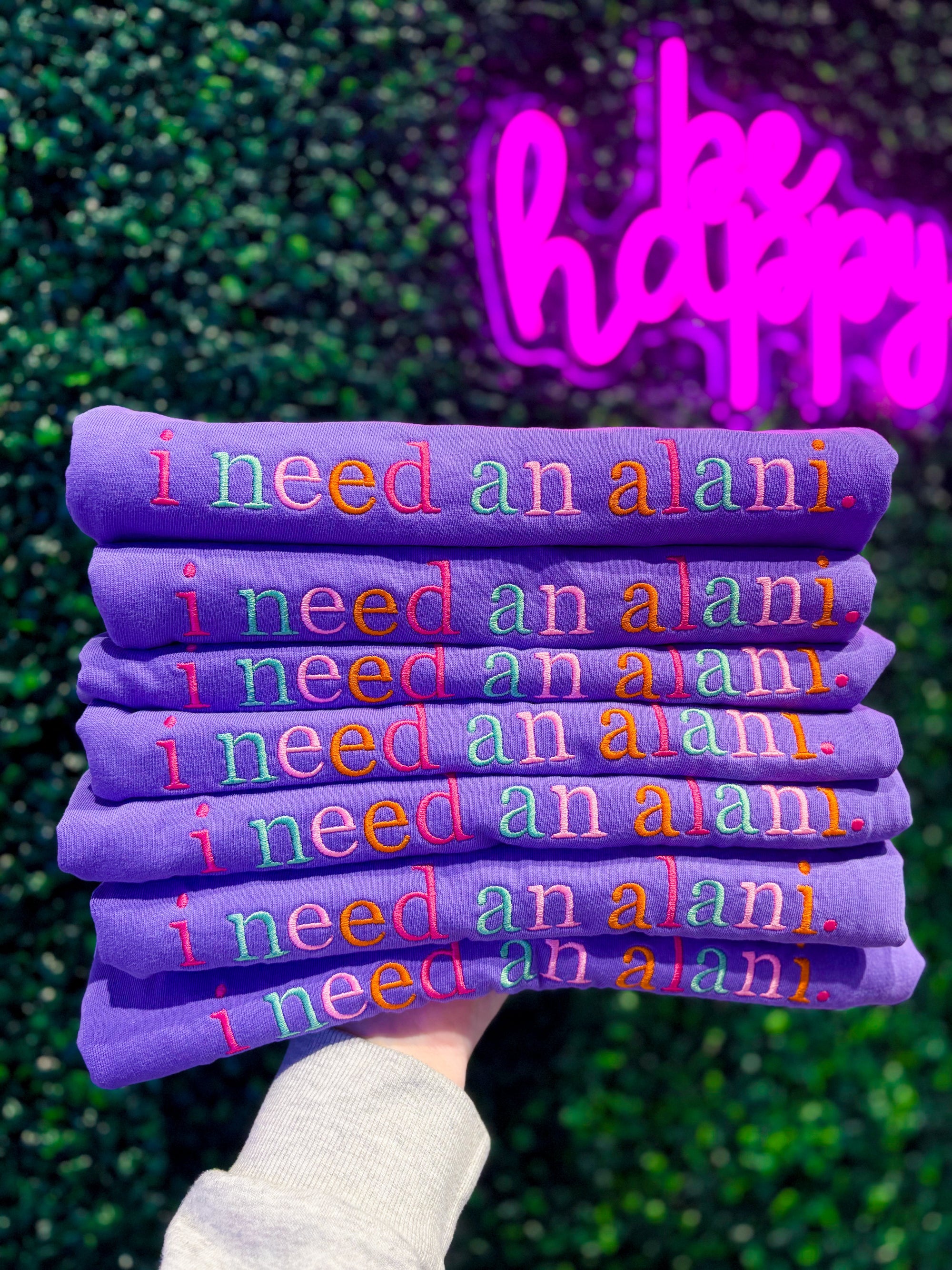 i need an a l a n i Tee *MADE TO ORDER 10-15 BIZ DAYS*