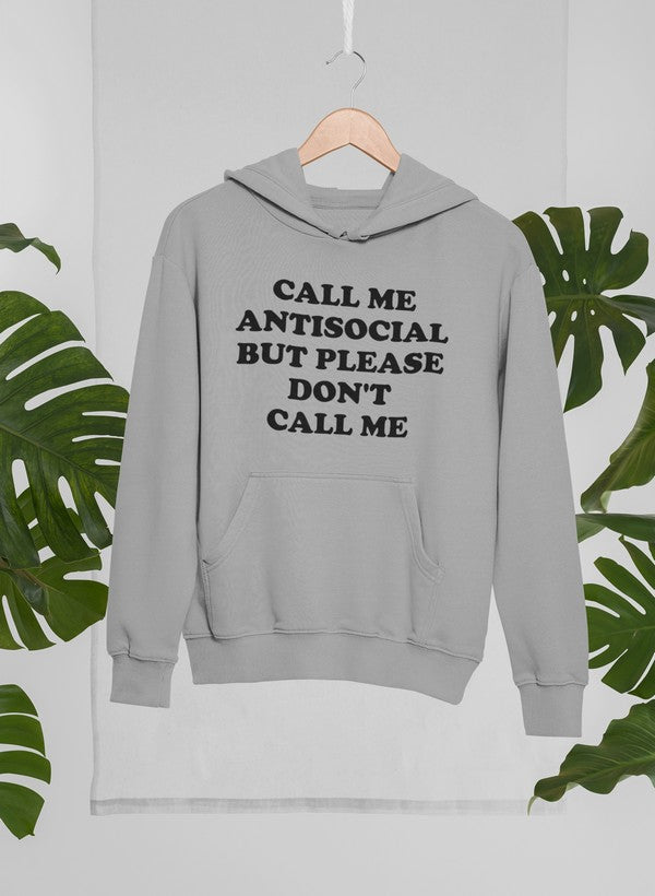Call Me Antisocial But Please Don't Call Me Hoodie-1